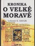 Kronika o Velké Moravě - náhled