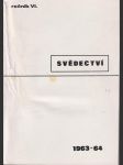 Svědectví ročník vi. 1963/64 čísla 21 - 24 - náhled