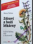 Zdraví z boží lékárny - treben maria - náhled