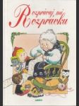 Rozprávaj mi rozprávku - náhled