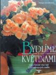 Bydlíme s květinami - schubertová margot - náhled