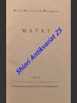 Matky - waggerl karl heinrich - náhled