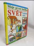 Moje první knížka: Svět kolem nás - náhled