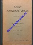 Dějiny katolické církve pro střední školy (1937) - hronek josef - náhled