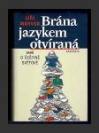 Brána jazykem otvíraná aneb O češtině světově - náhled