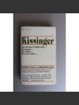 Kissinger (Henry Kissinger, politika USA, biografie, mj. Richard Nixon, L. I. Brežněv, L. B. Johnson) - náhled