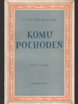 Komu pochodeň - náhled
