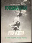 Fotografování pod vodou - náhled