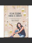 Velmi osobní kniha o zdraví - náhled
