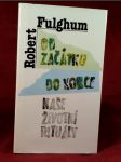 Od začátku do konce, Naše životní rituály - náhled
