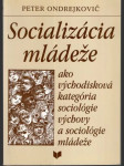 Socializácia mládeže - náhled