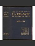 France en 4 volumes. Sud-Est, le réseau P.-L.-M., 22 cartes, 1 panorama et 61 plans	[průvodce, bedekr, Francie] - náhled