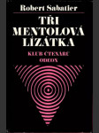 Tři mentolová lízátka (komplet trilógia v jednej knihe) - náhled
