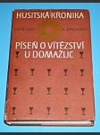 Husitská kronika - Píseň o vítězství u Domažlic - náhled
