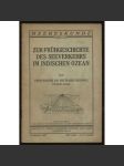 Zur Frühgeschichte des Seeverkehrs im Indischen Ozean [= Meereskunde, Sammlung volkstümlicher Vorträge; Heft 151 (13/7)] [mořeplavda, dějiny, Indický oceán] - náhled