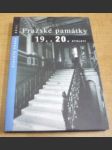 Staletá Praha XXIII. Pražské památky 19. a 20. století. Sborník Pražského ústavu památkové péče - náhled