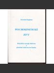 Psychokinetické jevy. Kinetická energie duševna a působení duševna na hmotu - náhled