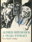 Alfred Hitchcock a traja pátrači - náhled