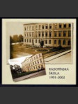 Radotínská škola 1901-2002 - náhled