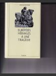 Eurípidés, Héraklés a jiné tragédie - náhled