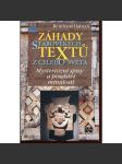 Záhady starověkých textů z celého světa. Mysteriózní spisy a poselství minulosti - náhled