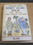 Dobrý voják Švejk před válkou a jiné podivné historky - náhled
