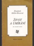 Život a umírání - náhled