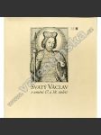Svatý Václav v umění 17. a 18. století (výstavní katalog, baroko, ikonografie, mj. Karel Škréta, Jan Jiří Heinsch) - náhled