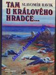 Tam u králového hradce... - ravik slavomír - náhled