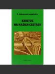 Kristus na našich cestách - náhled