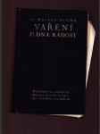Vaření jedna radost (Francouzská kuchařka doplněná předpisy kuchyně české, slovanské a mezinárodní) - náhled