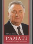 Pamäti. Môj príbeh občana a prezidenta - náhled