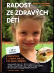 Radost ze zdravých dětí (bez DVD) - náhled