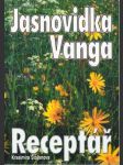 Jasnovicka Vanga - Receptář - náhled