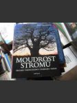 Moudrost stromů - Historie, lidová tradice,... - náhled
