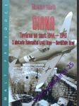 DIANA - Továrna na smrt 1944 - 1945 / Z historie železniční trati Brno / Havlíčkův Brod - VANĚK Miroslav - náhled