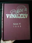 Práce a vynálezy, ročník čtvrtý (XVI.) - náhled