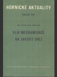 Vliv mechanisace na jakost uhlí - náhled