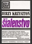 Šialenstvo - náhled