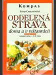Oddelená strava doma a v reštaurácii - náhled