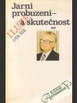 Jarní probuzení - iluze a skutečnost - náhled