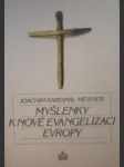 Myšlenky k nové evangelizaci evropy - meisner joachim kardinál - náhled