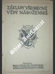 Základy všeobecné vědy náboženské - pertold otakar prof. dr. - náhled