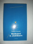 Setkání s Ježíšem - BOUBLÍK Vladimír - náhled