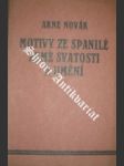 Motivy ze spanilé země svatosti a umění - NOVÁK Arne - náhled