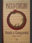 Pútnik z compostely ( mágov denník ) - coelho paulo - náhled
