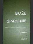 Božé spasenie - smith oswald j. - náhled