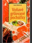 Voňavé grilované pochúťky - náhled